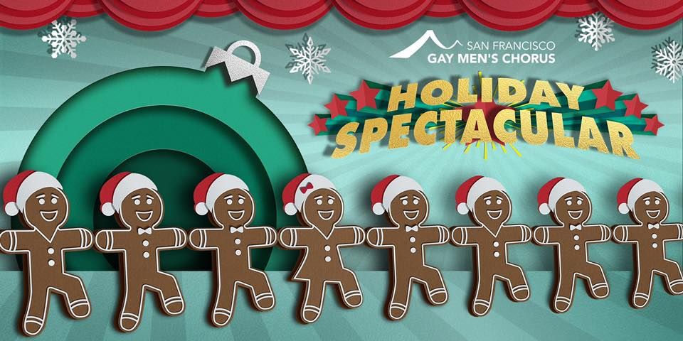 SFGMC Holiday Spectacular (Dec. 2nd, 8pm)