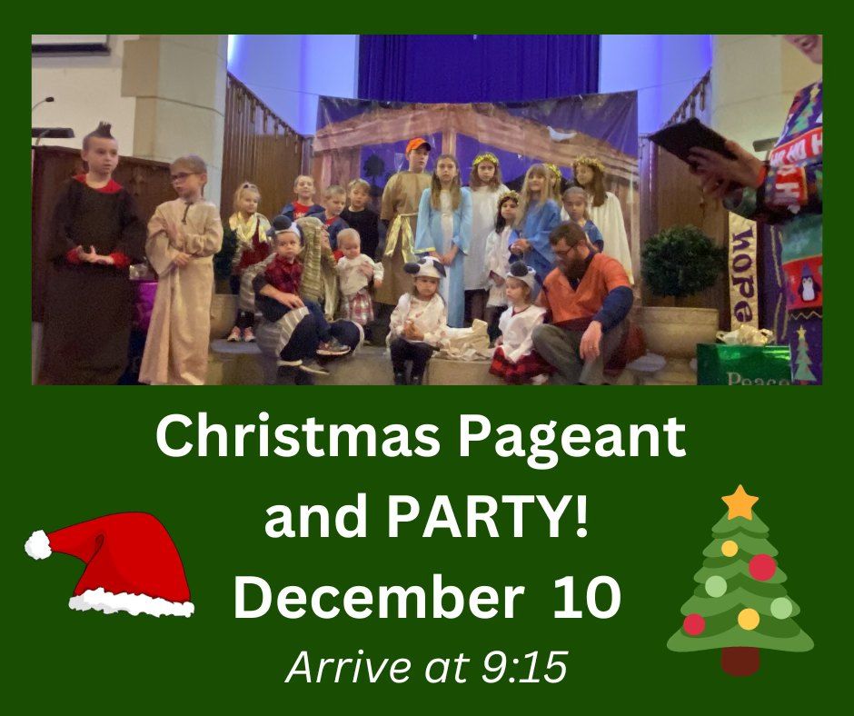 Christmas Pageant and PARTY! Cross Roads Community Presbyterian