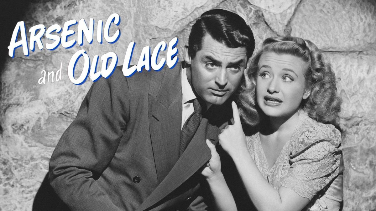 Arsenic and Old Lace (1944, NR) 80th Anniversary