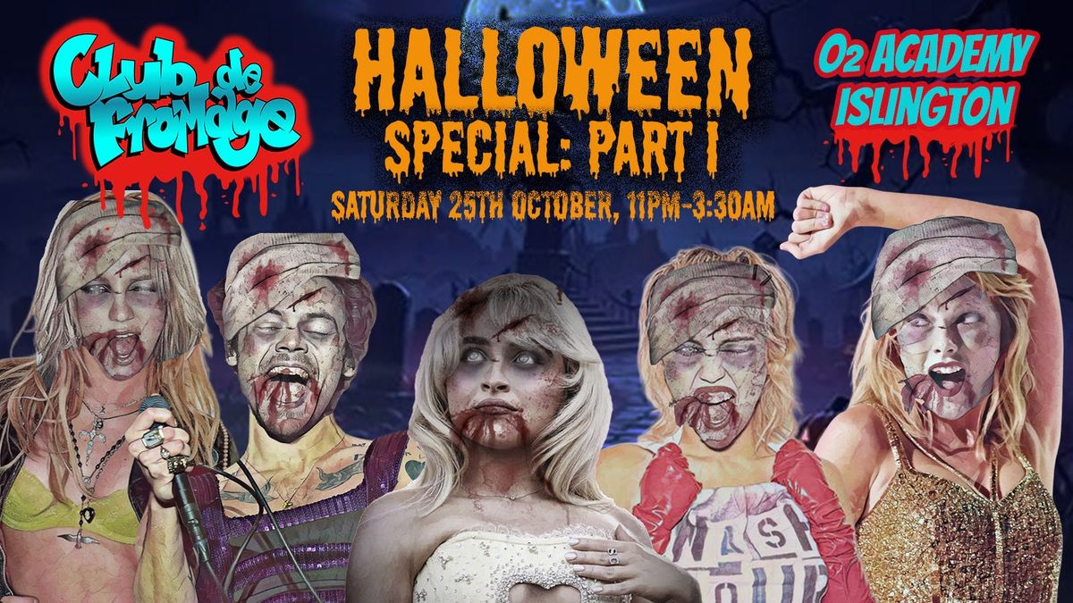 Murder On The Dancefloor: Part 1 - Club de Fromage Halloween Special, Sat 25th October