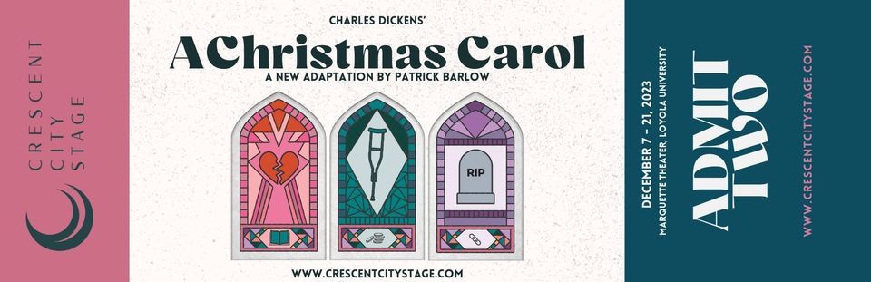 A Christmas Carol by Charles Dickens in a New Adaptation by Patrick Barlow