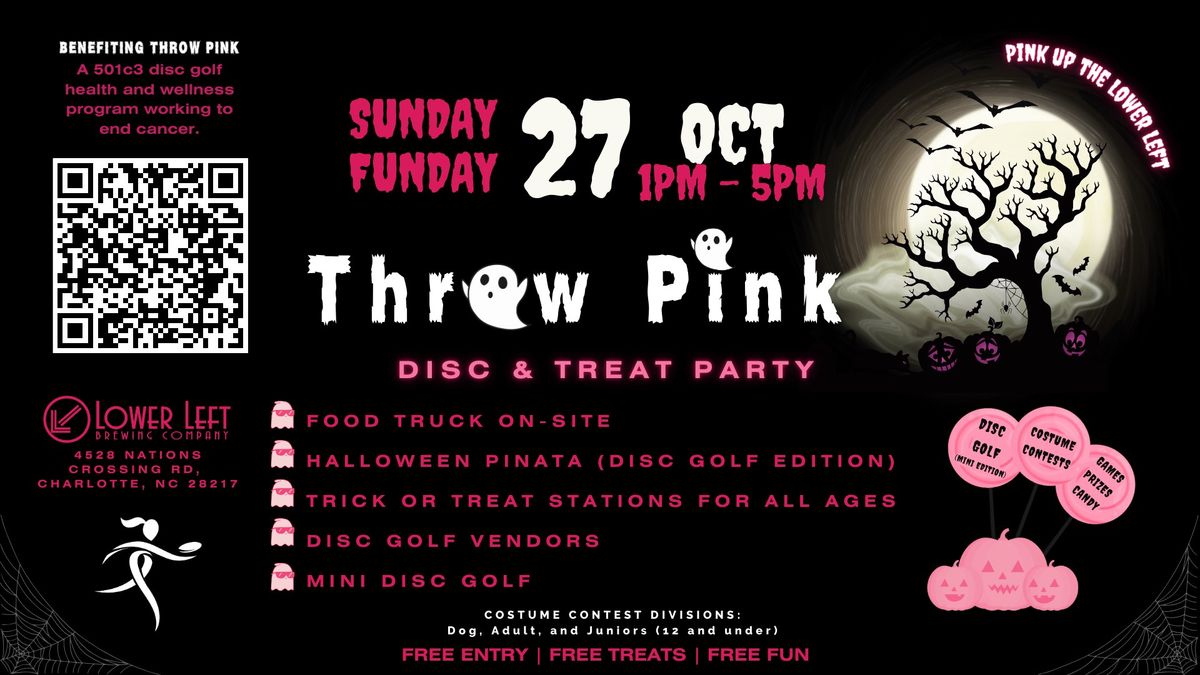 Pink Up The Lower Left Halloween Bash (Throw Pink x Lower Left Brewery) 