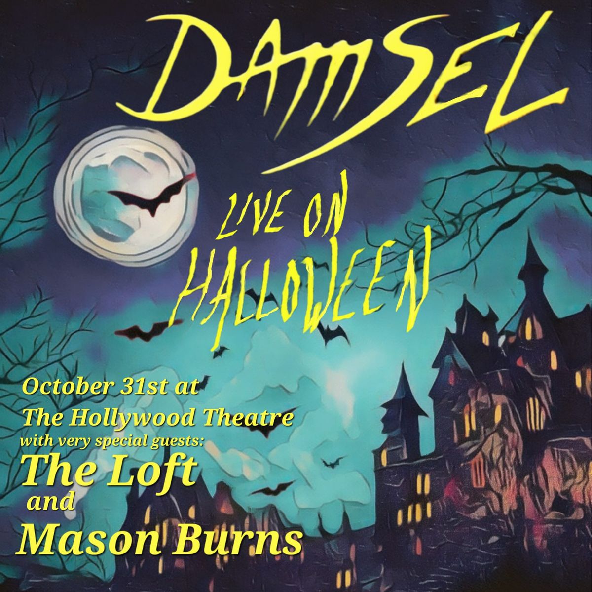 DAMSEL Live on Halloween 