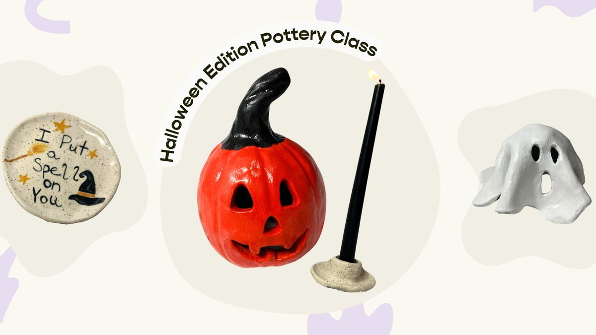 Halloween Edition Pottery Class @ Torch and Crown - Soho