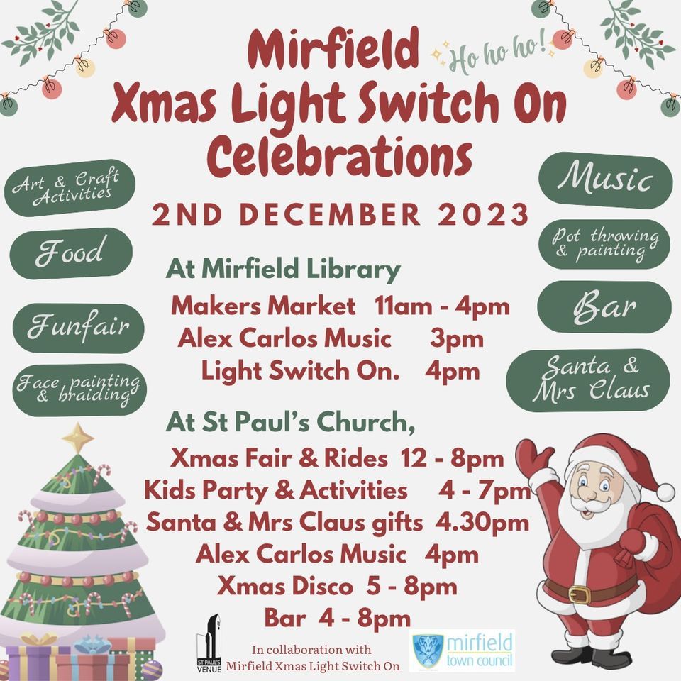Mirfield Xmas Light Switch On Party St Paul's Church, Mirfield
