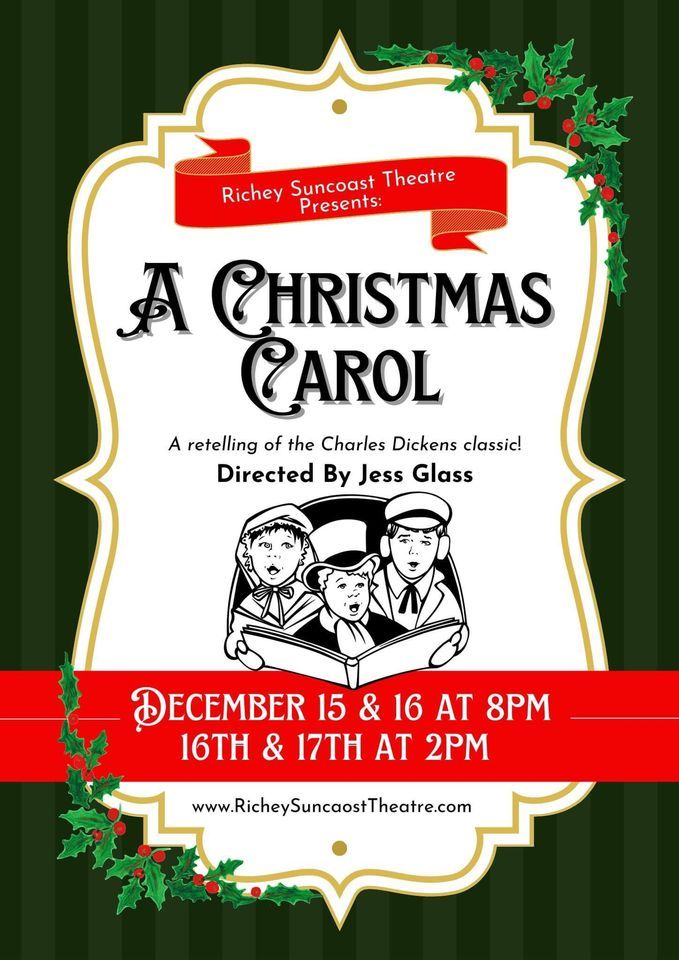 A Christmas Carol Live on Stage Richey Suncoast Theatre, Port Richey