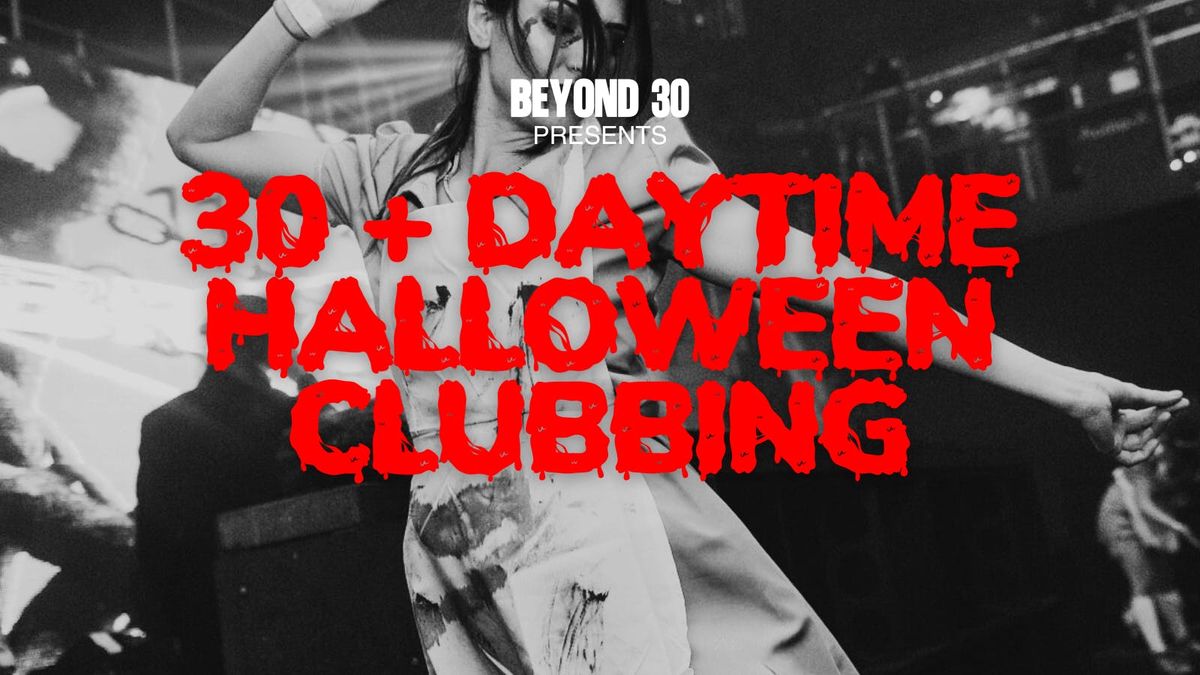 OVER 30'S HALLOWEEN DAY PARTY - COLCHESTER\ud83c\udf83