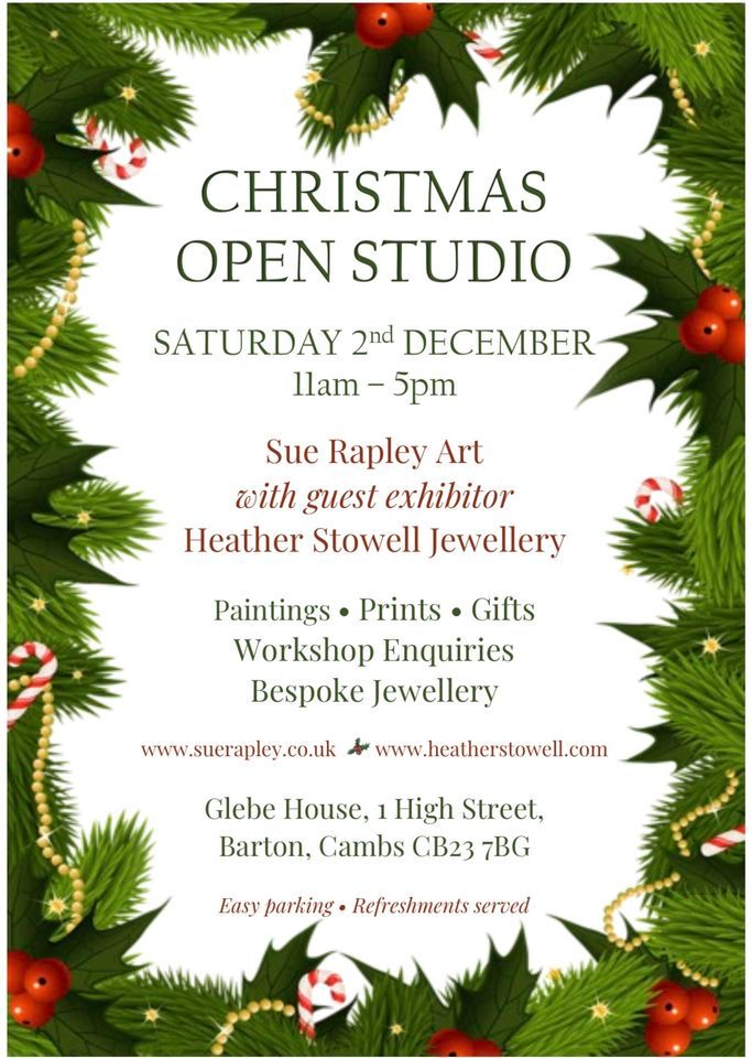 CHRISTMAS OPEN STUDIO | Glebe House, 1 High Street, Barton, Cambridge ...