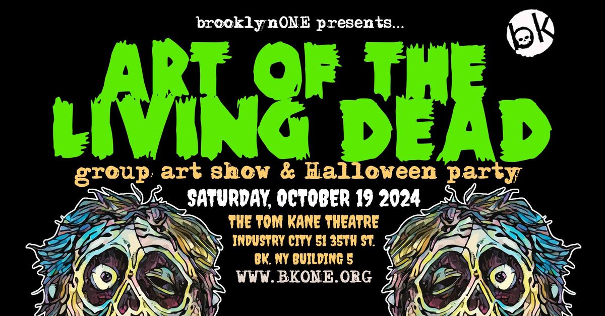 ART OF THE LIVING DEAD: Art Show\/Halloween Party! 10\/19\/24