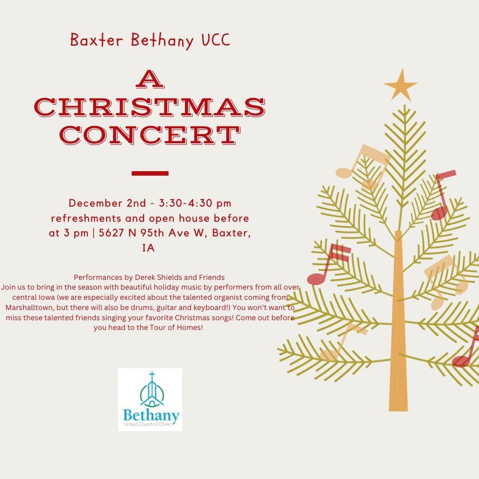 A Christmas Concert Christmas in Baxter Baxter Bethany UCC