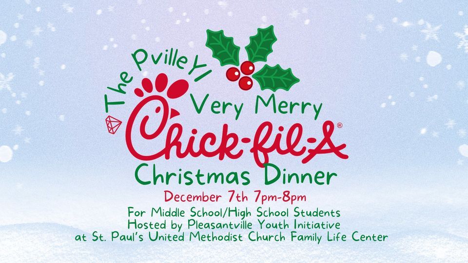 The PvilleYI Very Merry ChickFilA Christmas Dinner Saint Paul's