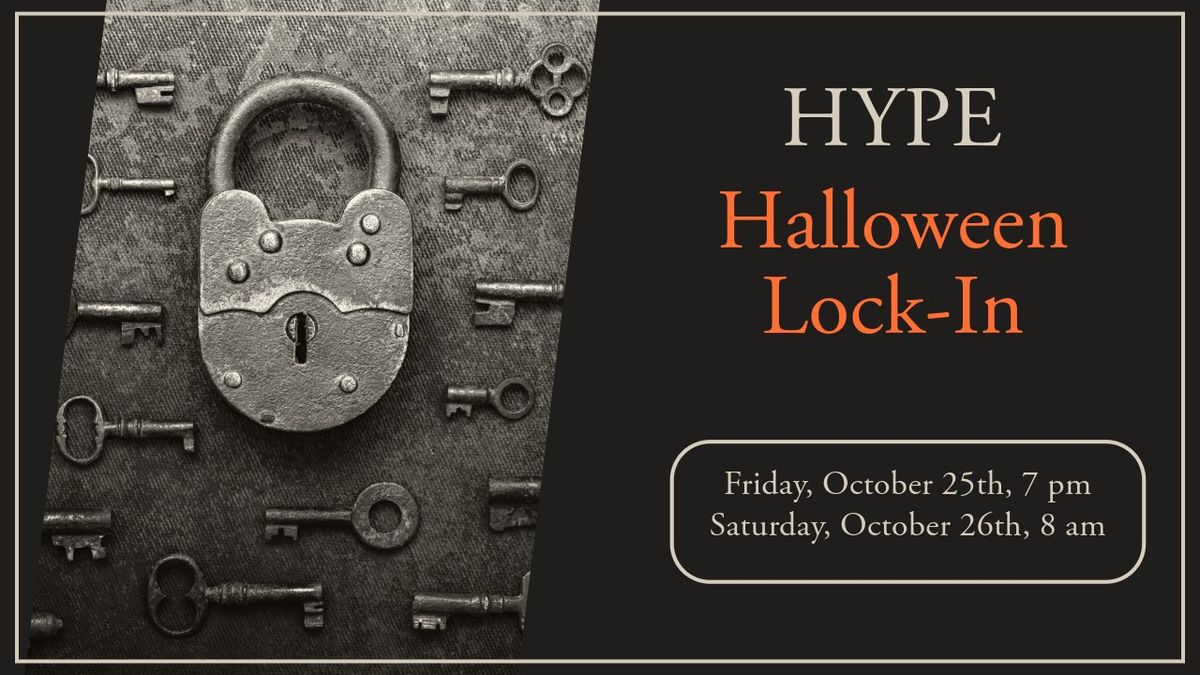 Hype Halloween Lock-In