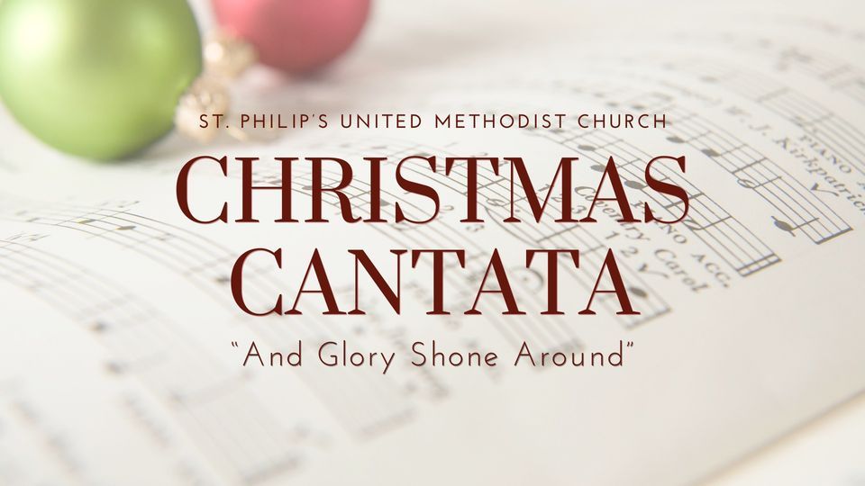 Christmas Cantata St. Philip's United Methodist Church, Round Rock