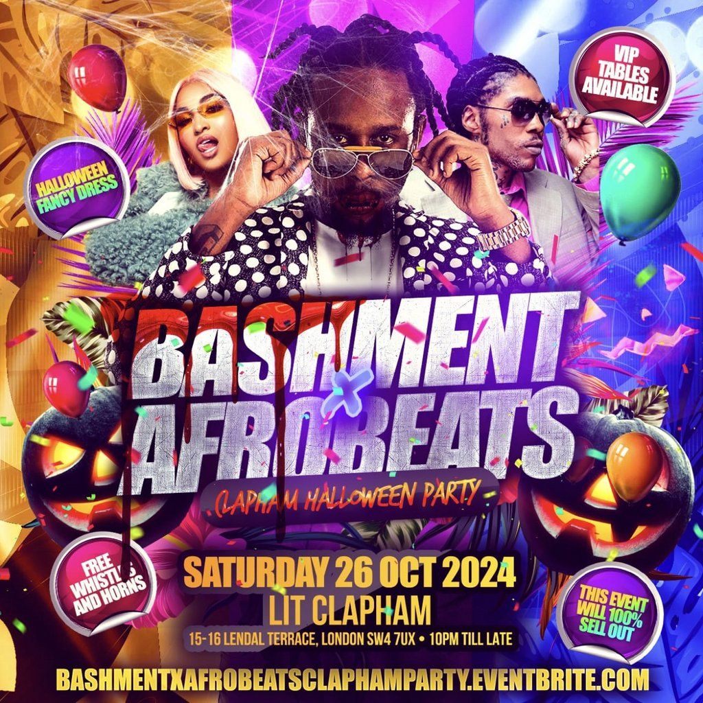 Bashment x Afrobeats - Clapham Halloween Party