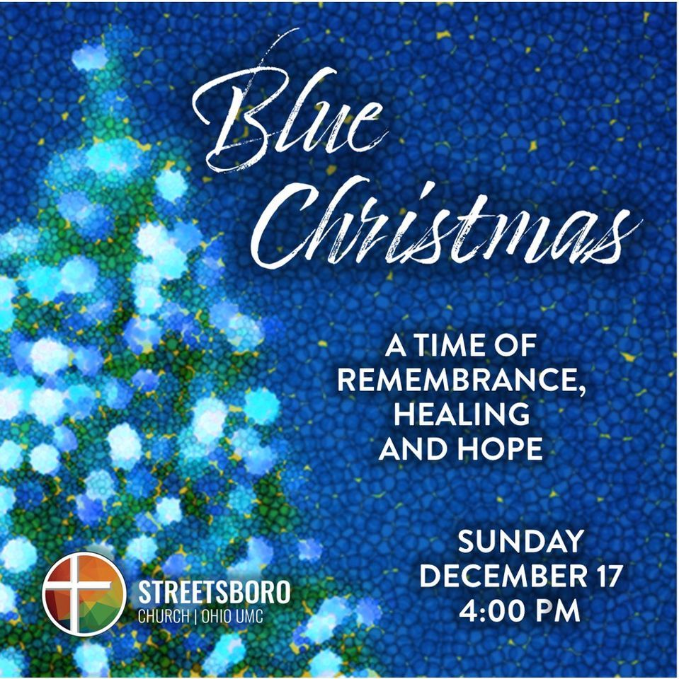 Blue Christmas Service Streetsboro United Methodist Church December