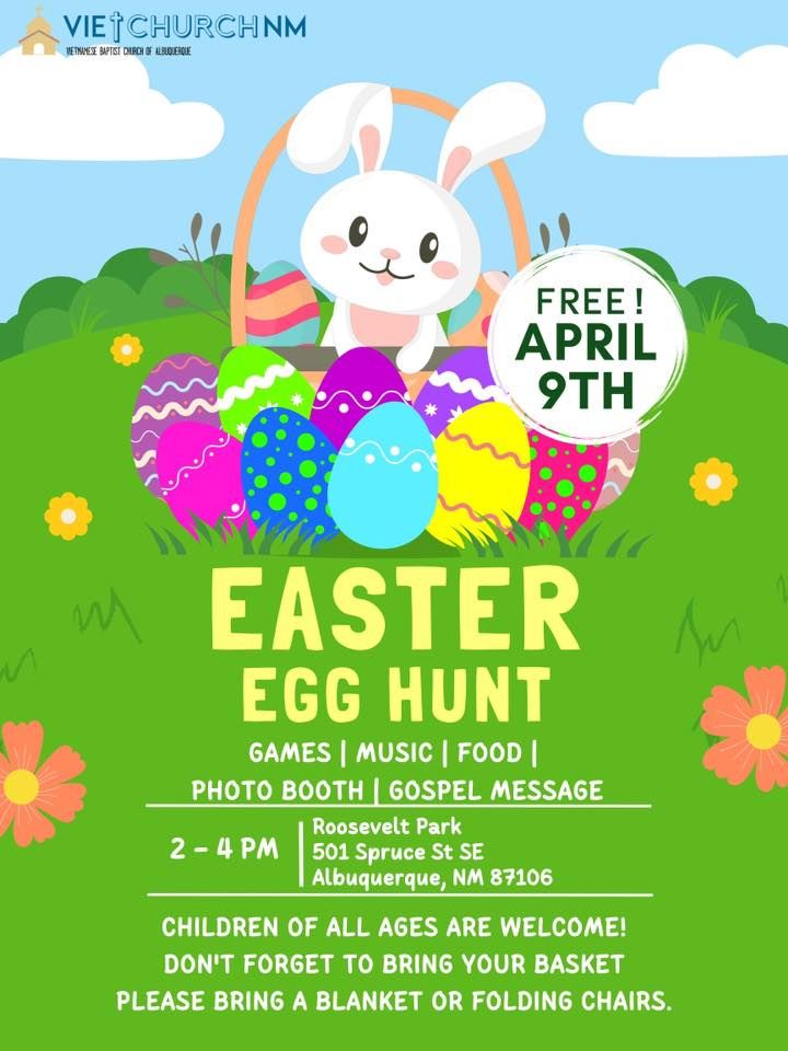 Easter Egg Hunt/Picnic Roosevelt Park, Albuquerque, NM April 9, 2023
