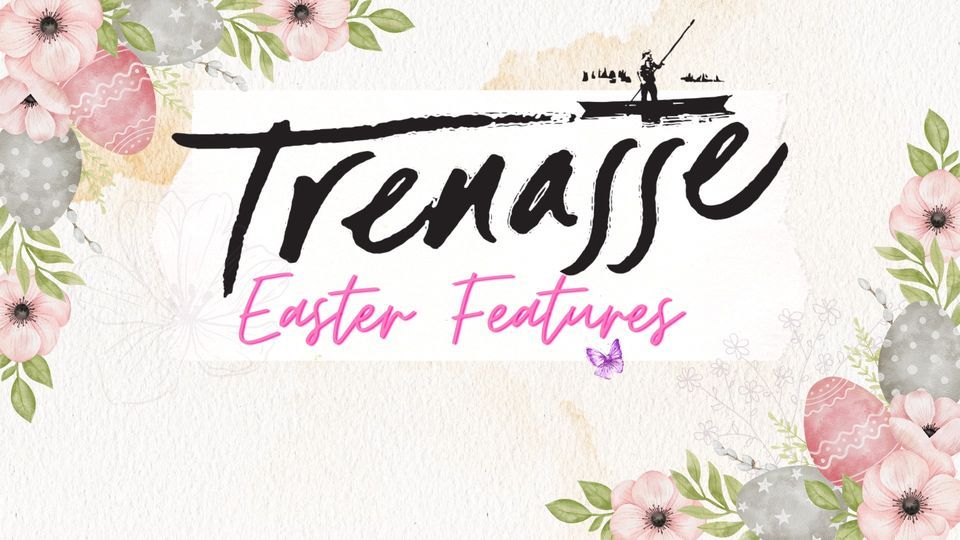 Easter Culinary Celebration at Trenasse