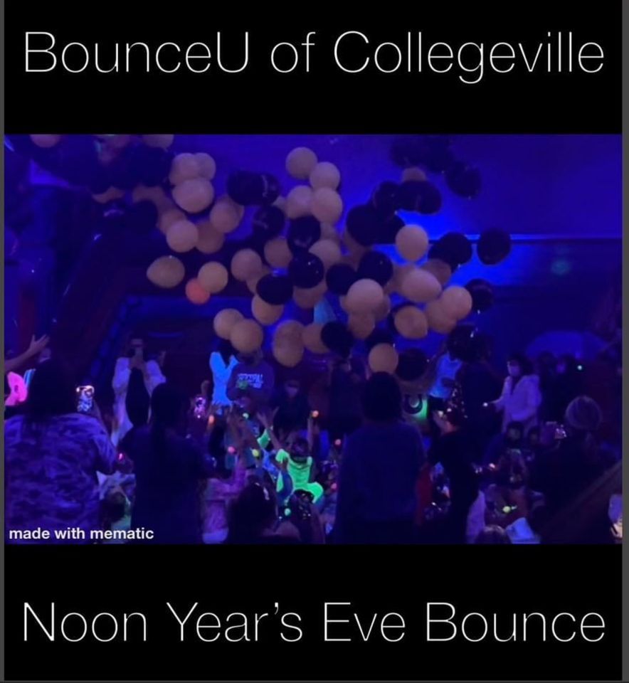 2023 New Years Eve Bounce BounceU (Collegeville, PA) December 31, 2023