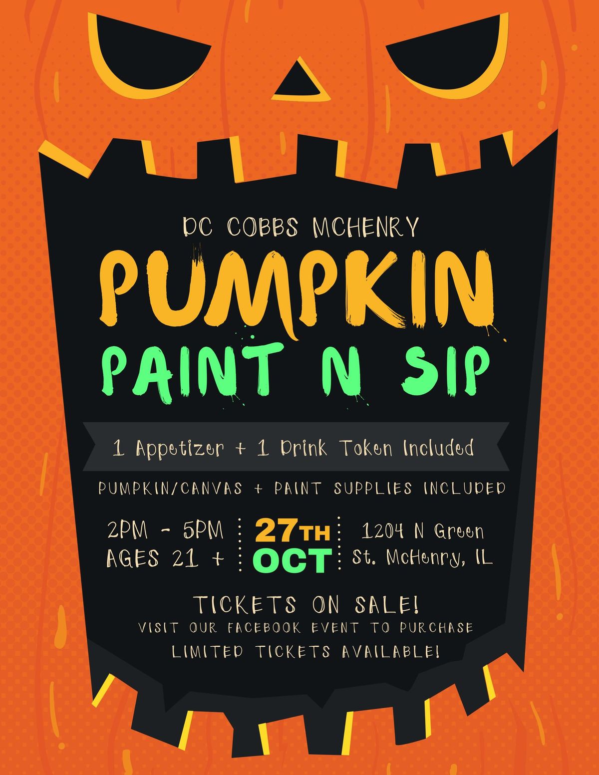 PUMPKIN PAINT N SIP\ud83c\udfa8\ud83c\udf79\ud83c\udf83 @ DC COBBS MCHENRY!