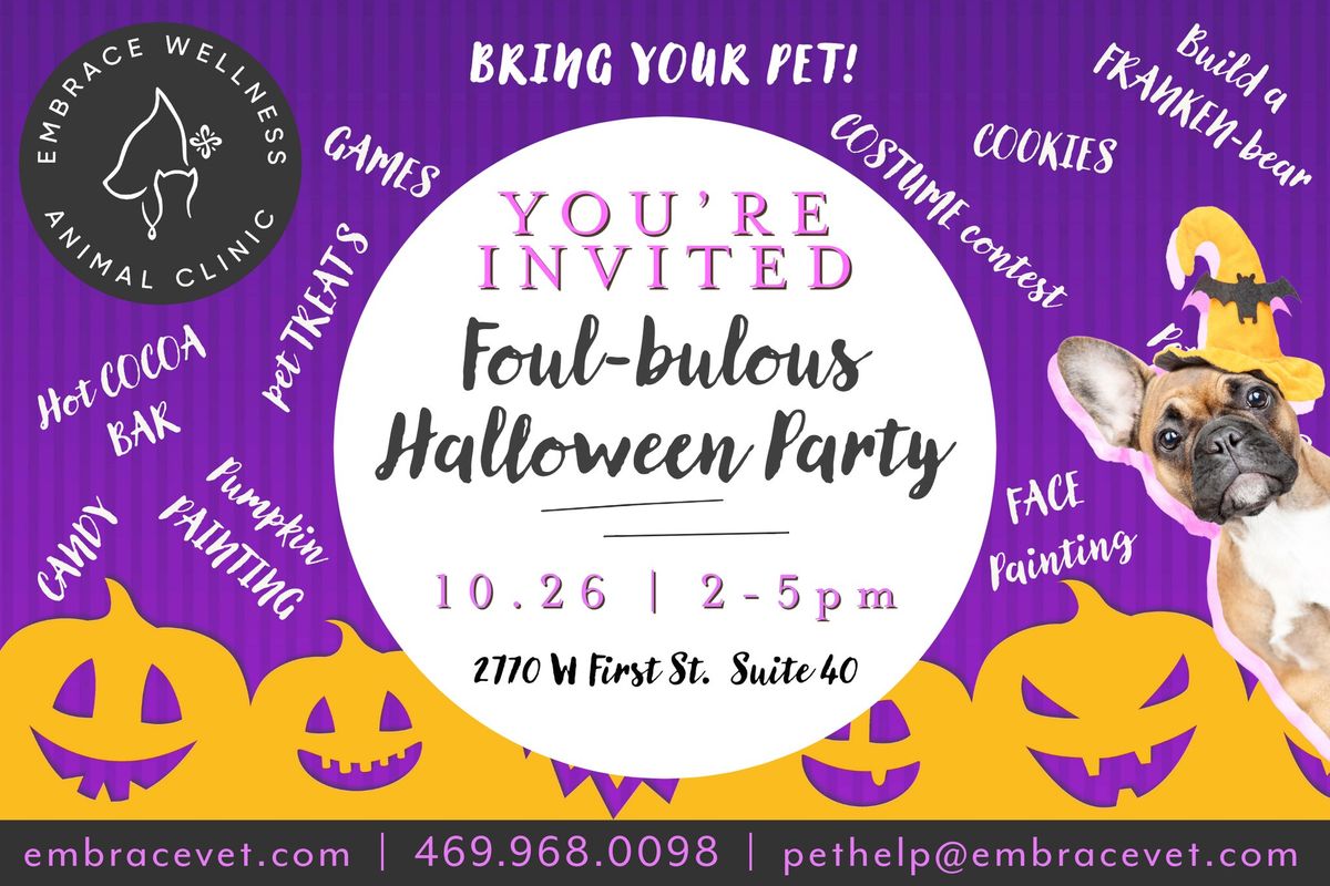 Third Annual Foul-bulous Halloween Bash!