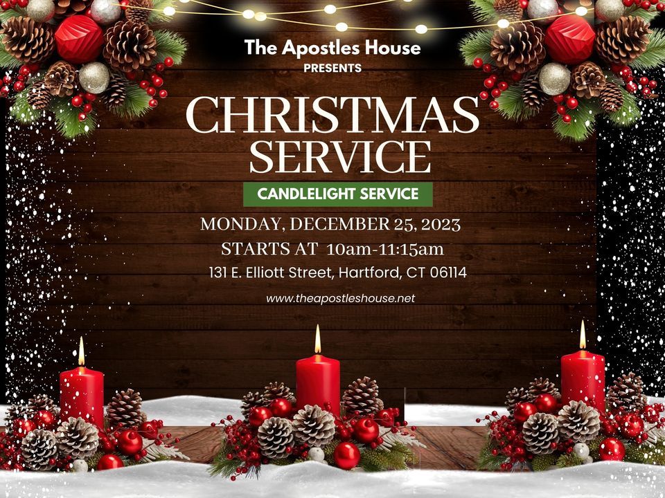 Christmas Day Service The Apostles House, Hartford, CT December 25