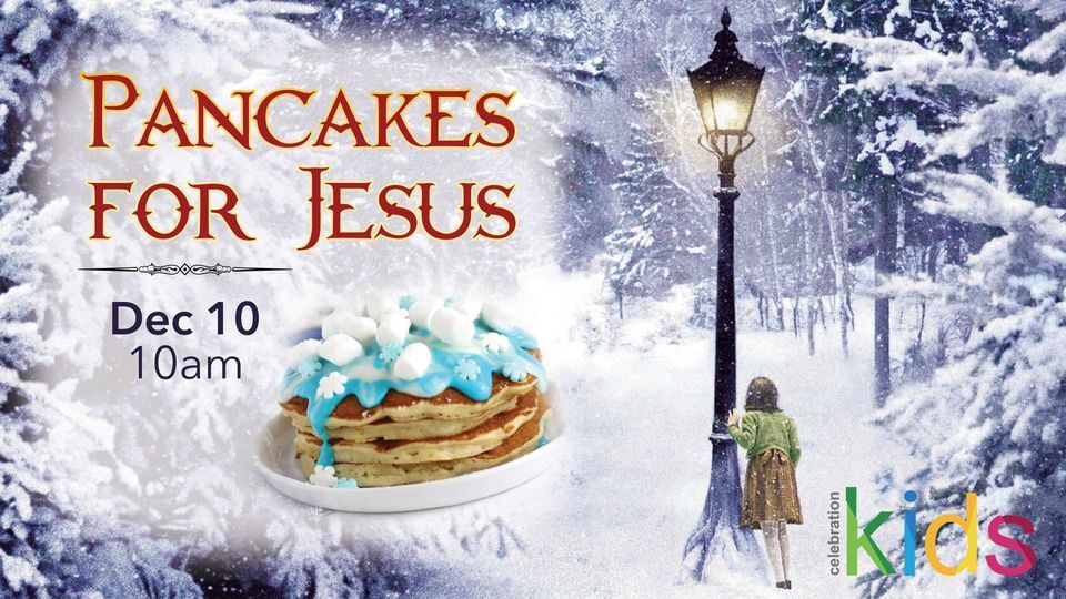 Pancakes for Jesus Celebration Church Akron, Jamestown, TN December