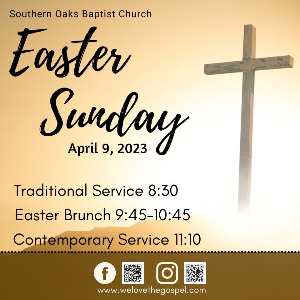 Easter @ Southern Oaks Baptist Church