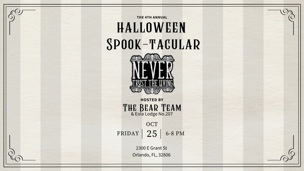 4th Annual Halloween Spook-tacular