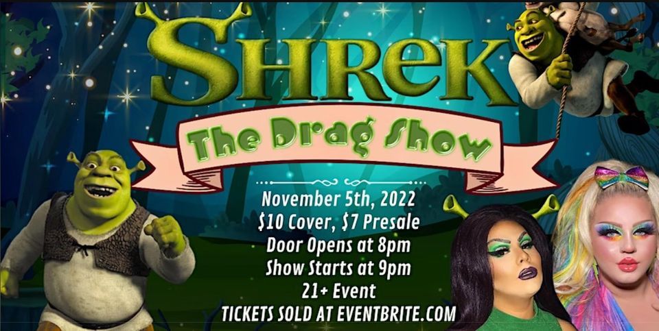 Shrek Drag Show