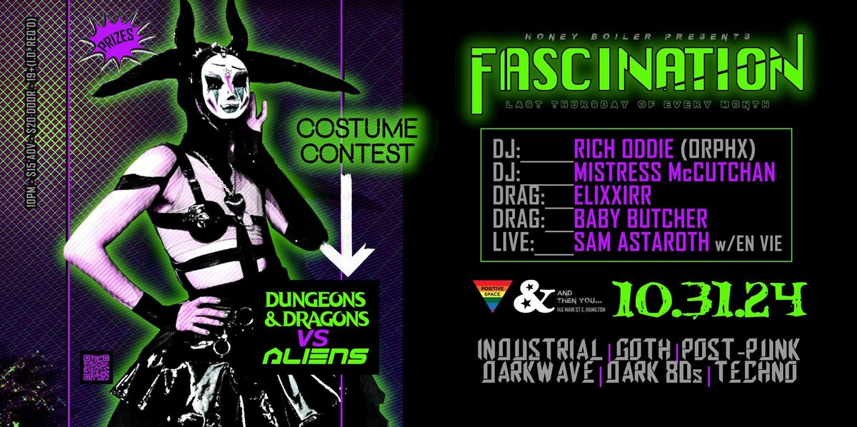 FASCINATION Dark DJ Nights - ON HALLOWEEN!! Costume Contest: DnD vs Aliens \/ 2DJs+2Drag+1Live!