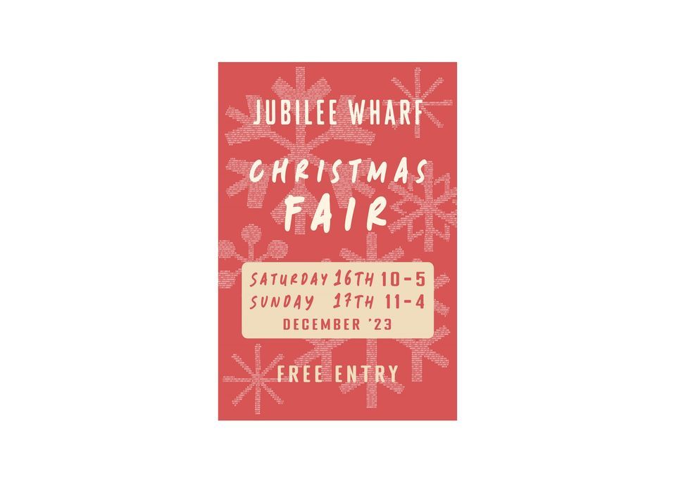 Jubilee Wharf Christmas Fair Jubilee Wharf & Jubilee Warehouse