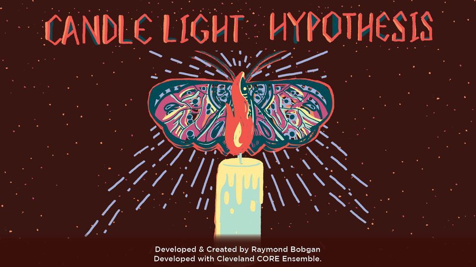 Candlelight Hypothesis | Oct 13 - 31