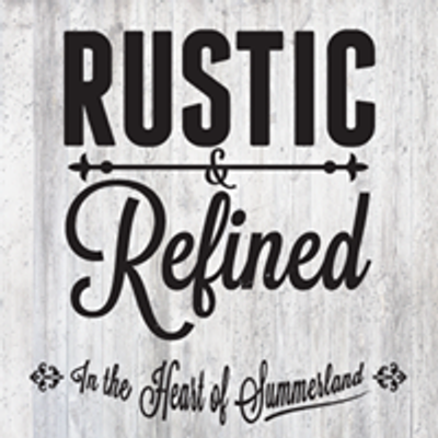 Rustic & Refined