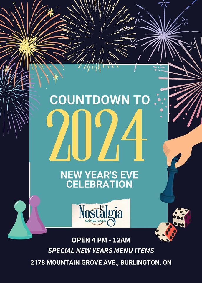 Nostalgia Games Cafe New Years Eve Celebration Nostalgia Games Cafe