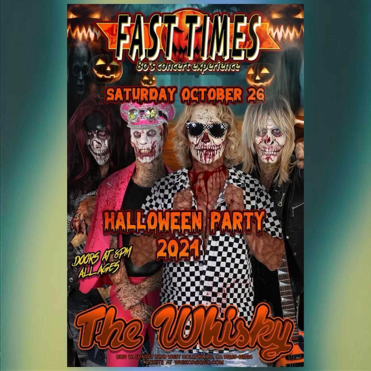 FAST TIMES HALLOWEEN! 