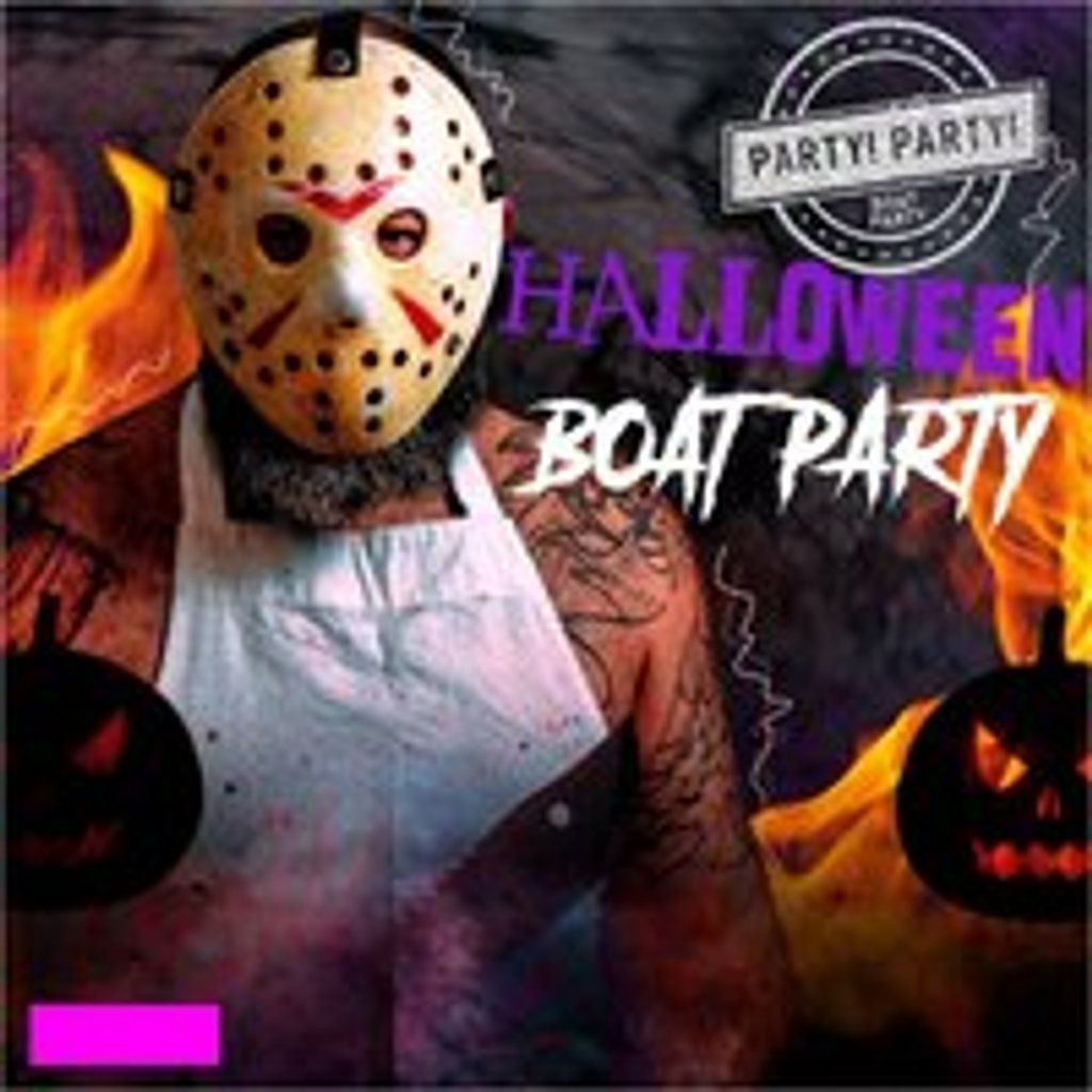 PARTY! PARTY! Halloweve Boat party and after-party