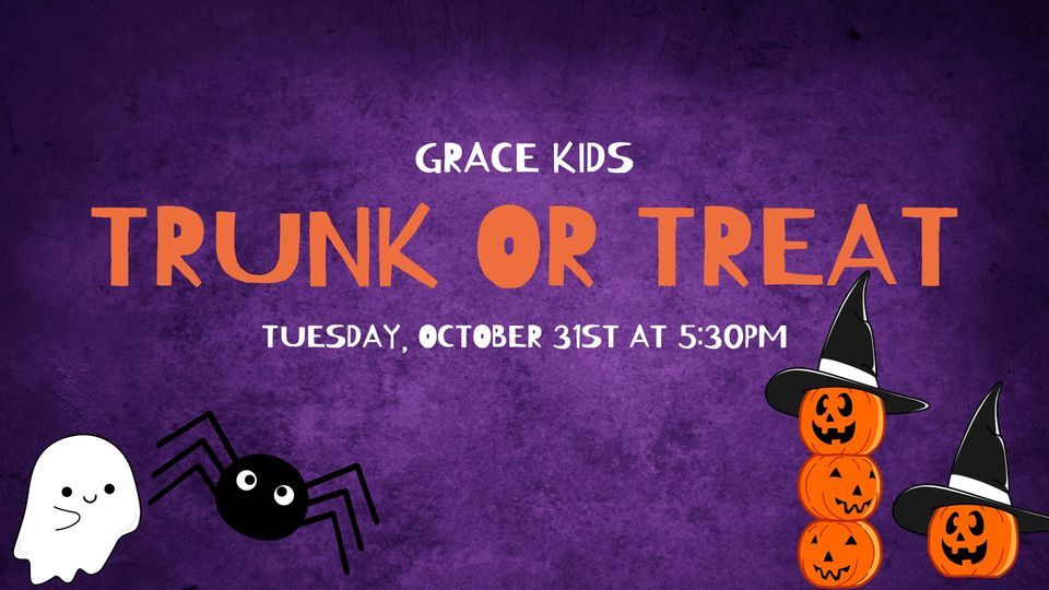 Grace Kids Trunk or Treat Grace Community Church Corpus Christi