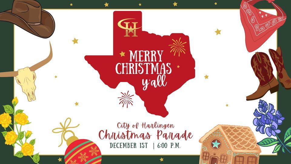 Annual Christmas Parade Downtown Harlingen December 1, 2023