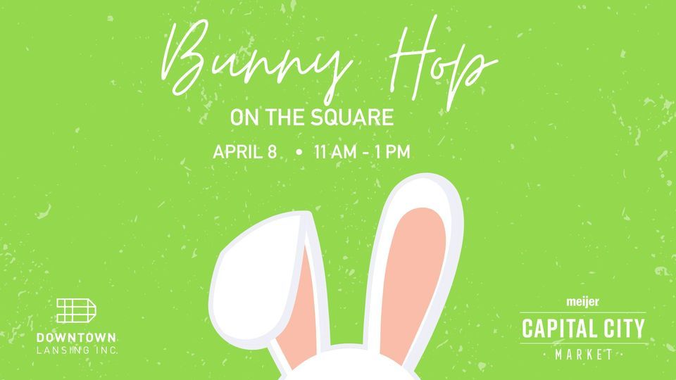 Bunny Hop on the Square