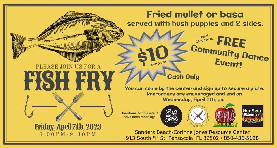 Good Friday Fish Fry and Social Dance! | Sanders Beach-Corinne Jones ...